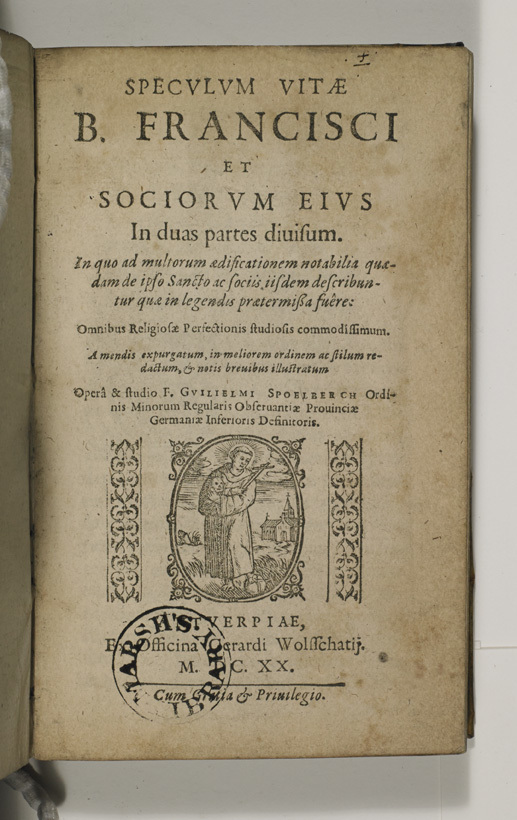 Speculum vitae B. Francisci et sociorum eius in duas partes divisium